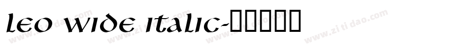 Leo Wide Italic字体转换